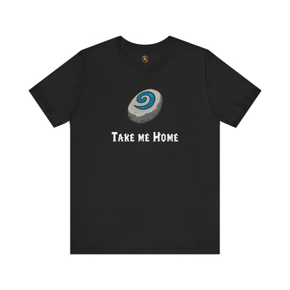 Take Me Home T-Shirt